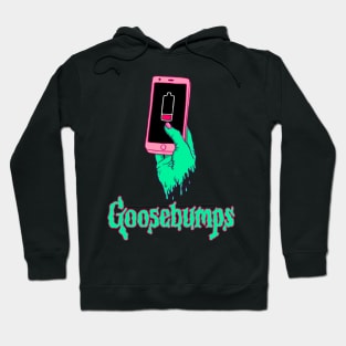 Goosebumps in the Z generation , no battery and phone addiction Hoodie